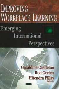 Improving Workplace Learning