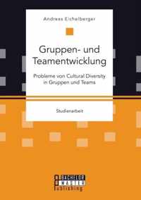 Gruppen- und Teamentwicklung