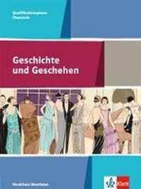 Geschichte und Geschehen Oberstufe. Schülerband Qualifikatinsphase 11./12. Klasse. Ausgabe für Nordrhein-Westfalen