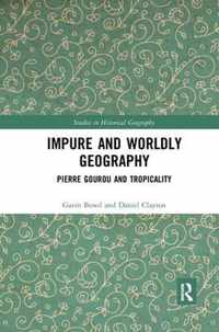 Impure and Worldly Geography