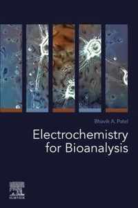 Electrochemistry for Bioanalysis