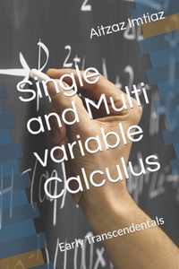 Single and Multi variable Calculus