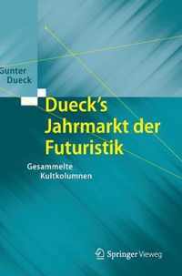 Dueck's Jahrmarkt Der Futuristik