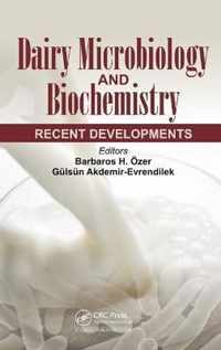 Dairy Microbiology and Biochemistry