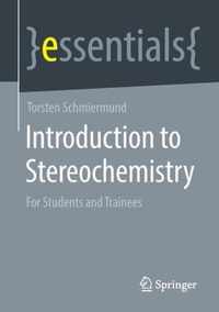 Introduction to Stereochemistry