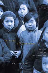 In a Sea of Bitterness - Refugees during the Sino-Japanese War