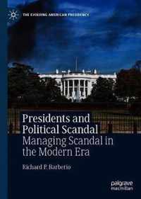 Presidents and Political Scandal