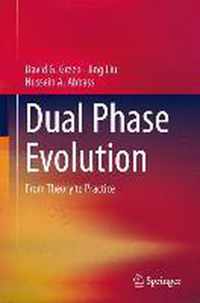 Dual Phase Evolution