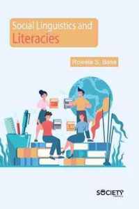 Social Linguistics and Literacies