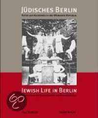 Jüdisches Berlin. Jewish Life in Berlin