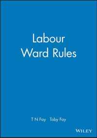 Labour Ward Rules