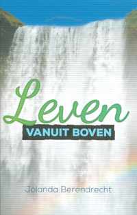 Leven vanuit Boven