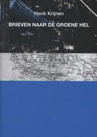 Brieven naar de groene hel