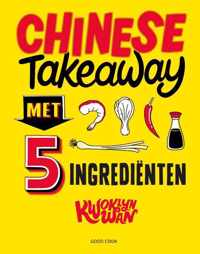 Chinese Takeaway met 5 ingrediënten