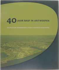 40 jaar BASF in Antwerpen