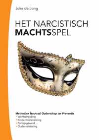 Het narcistische machtsspel