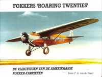 Fokker's "roaring twenties"