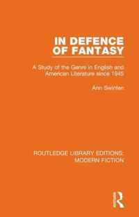 In Defence of Fantasy