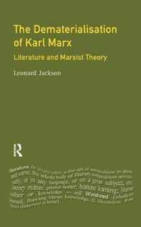 The Dematerialisation of Karl Marx