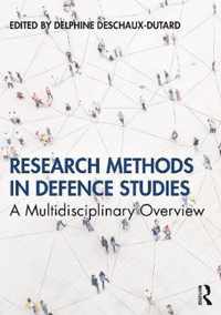 Research Methods in Defence Studies