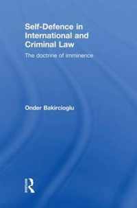 Self-Defence in International and Criminal Law