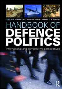 Handbook of Defence Politics