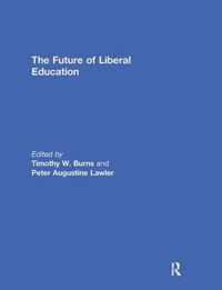 The Future of Liberal Education