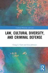 Law, Cultural Diversity, and Criminal Defense