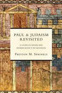 Paul and Judaism Revisited