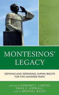 Montesinos' Legacy