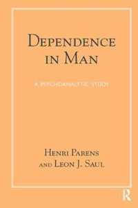 Dependence in Man