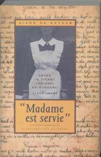 Madame est servie