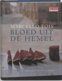 Bloed Uit De Hemel