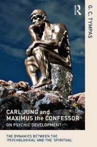 Carl Jung and Maximus the Confessor on Psychic Development