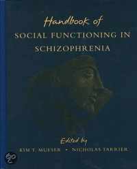 Handbook Of Social Functioning In Schizophrenia