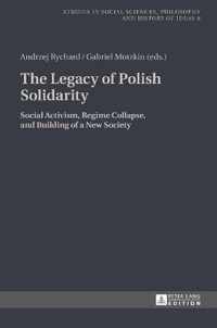 The Legacy of Polish Solidarity