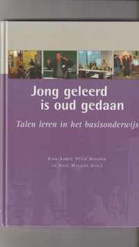 Jong geleerd is oud gedaan