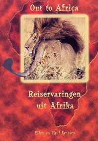 Out to Africa - Reiservaringen uit Afrika