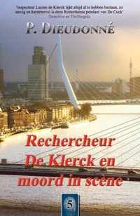 De Klerck 5 -   Rechercheur De Klerck en moord in scène