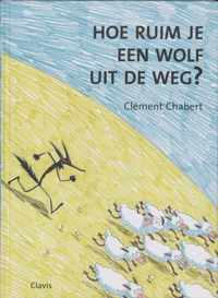 Hoe Ruim Je Een Wolf Uit De Weg ?