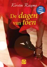 De dagen van toen