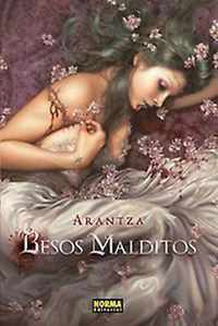 Besos malditos / Bloody Kisses