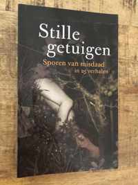 Geschenkboek van de bibliotheek van Juni- Maand van het Spannende Boek 2011 (1 juni t/m 30 juni). In samenwerking met het NFI en het GNM. Inleiding door Willem Asman. Niet voor verkoop. Weggeefvoorwaarden door de bibliotheek zelf te bepalen. Stille getuigen