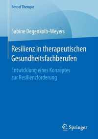 Resilienz in Therapeutischen Gesundheitsfachberufen