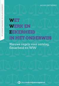 Wet werk en zekerheid in het onderwijs