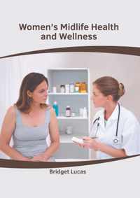 Women's Midlife Health and Wellness