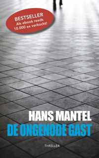 De ongenode gast - Hans Mantel - Paperback (9789461850058)