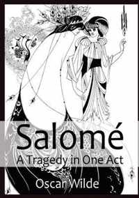 Salome A Tragedy in One Act