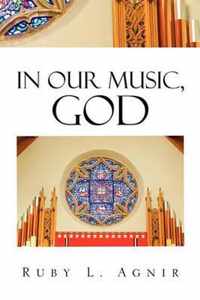 In Our Music, God