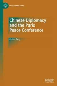 Chinese Diplomacy and the Paris Peace Conference